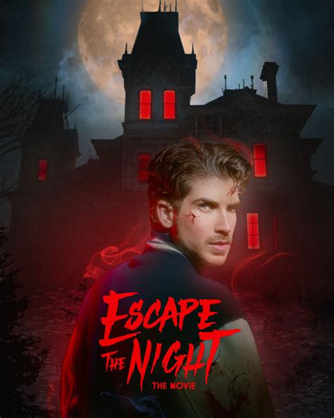 Escape the Night: The Movie .